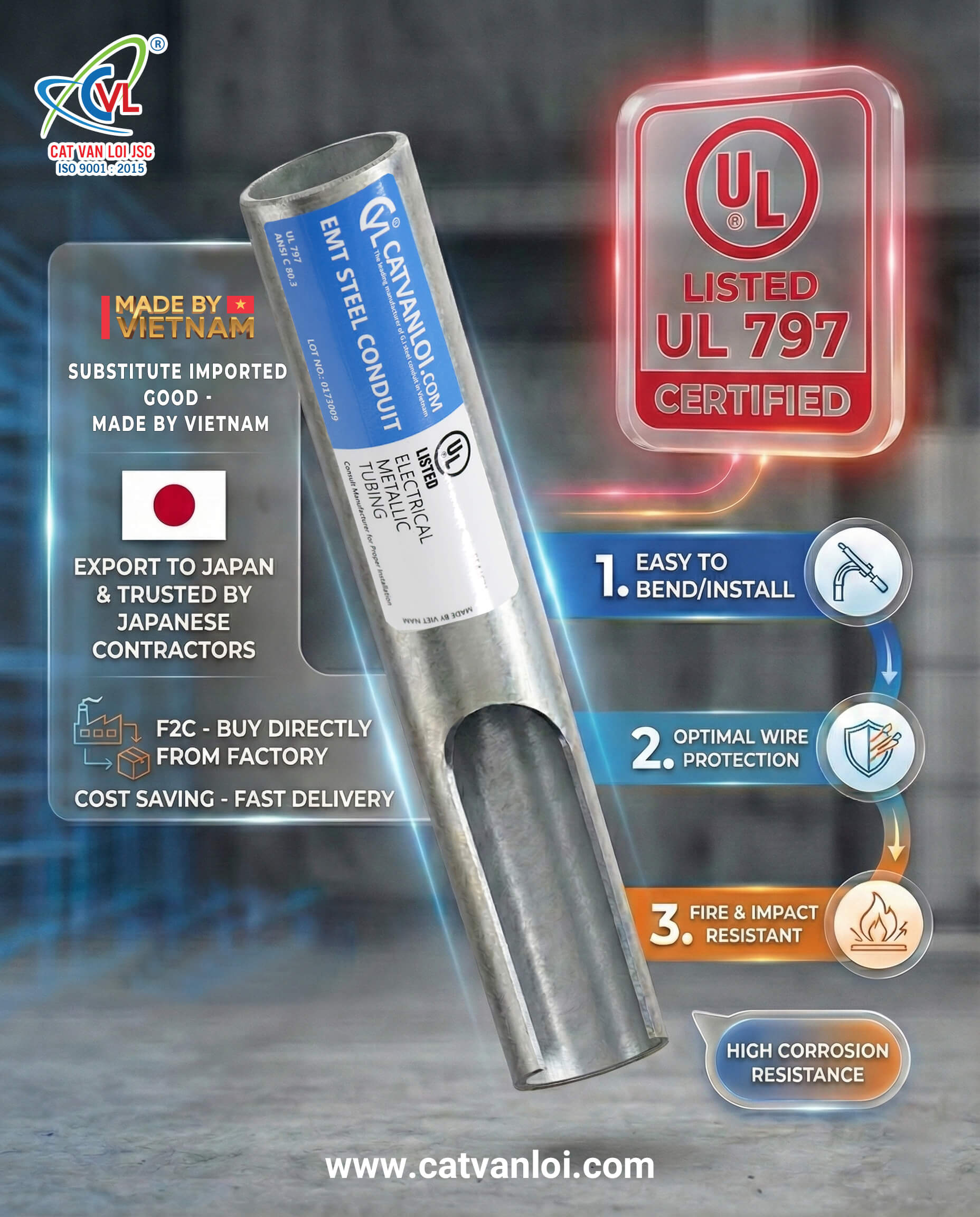 Ống th&eacute;p luồn d&acirc;y điện EMT C&aacute;t Vạn Lợi đạt chứng nhận UL Listed - UL 797